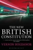 The New British Constitution (Paperback) - Vernon Bogdanor Photo