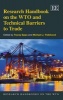 Research Handbook on the WTO and Technical Barriers to Trade (Hardcover) - Tracey Epps Photo