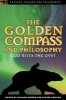 The "Golden Compass" and Philosophy - God Bites the Dust (Paperback) - Richard Greene Photo