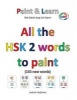 All the Hsk 2 Words to Paint (Paperback) - Isabelle Defevere Photo