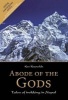 Abode of the Gods - Tales of Trekking in Nepal (Hardcover) - Kev Reynolds Photo