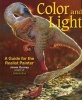 Color and Light - A Guide for the Realist Painter (Paperback, Original) - James Gurney Photo