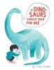 If Dinosaurs Could Talk for Me (Hardcover) - Corey Egbert Photo