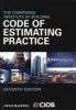 Code of Estimating Practice (Paperback, 7th Revised edition) - Chartered Institute of Building Photo