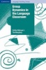 Group Dynamics in the Language Classroom (Paperback) - Zoltan Dornyei Photo