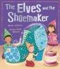 The Elves and the Shoemaker (Paperback) - Mara Alperin Photo