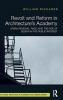 Revolt and Reform in Architecture's Academy (Hardcover) - William Richards Photo