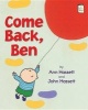 Come Back, Ben (Paperback) - Ann Hassett Photo