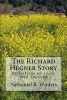 The Richard R.Hegner Story - Reflections on a Life Well Traveled (Paperback) - Nathaniel Robert Winters Photo