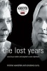 The Lost Years - Surviving a Mother and Daughter's Worst Nightmare (Paperback) - Kristina Wandzilak Photo