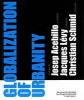 Globalization of Urbanity (Paperback) - Josep Acebillo Photo