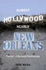 Almost Hollywood, Nearly New Orleans - The Lure of the Local Film Economy (Paperback) - Vicki Mayer Photo