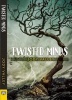 Twisted Minds (Paperback) - Jody Valley Photo