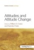 Attitudes and Attitude Change (Hardcover) - William D Crano Photo