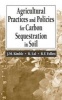 Agricultural Practices and Policies for Carbon Sequestration in Soil (Hardcover) - John M Kimble Photo