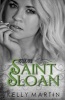 Saint Sloan (Paperback) - Kelly Martin Photo