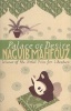 Palace of Desire - Cairo Trilogy 2 (Paperback, New Ed) - Naguib Mahfouz Photo