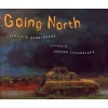 Going North (Hardcover, Revised and Rev) - Janice N Lagarrigue Harrington Photo