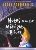 Notes from the Midnight Driver (Paperback) - Jordan Sonnenblick Photo