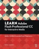 Learn Adobe Animate CC for Interactive Media - Adobe Certified Associate Exam Preparation (Paperback) - Joseph Labrecque Photo