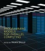 Programming Models for Parallel Computing (Paperback) - Pavan Balaji Photo