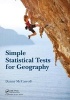 Simple Statistical Tests for Geography (Paperback) - Danny McCarroll Photo