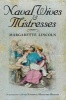 Naval Wives and Mistresses (Paperback) - Margarette Lincoln Photo