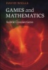 Games and Mathematics - Subtle Connections (Paperback, New) - David Wells Photo