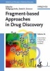 Fragment-Based Approaches in Drug Discovery (Hardcover) - Wolfgang Jahnke Photo