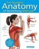 The Student's Anatomy of Stretching Manual - 50 Fully-Illustrated Strength Building and Toning Stretches (Paperback) - Ken Ashwell Photo