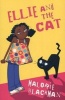 Ellie, and the Cat! (Paperback, New ed) - Malorie Blackman Photo