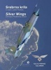 Silver Wings - Serving and Protecting Croatia (English, Croatian, Hardcover) - Katsuhiko Tokunaga Photo