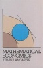 Mathematical Economics (Paperback, New edition) - Kelvin Lancaster Photo