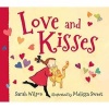 Love and Kisses (Board book) - Sarah Wilson Photo