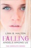 Falling - The Complete Angels Among Us Series (Paperback) - Linn B Halton Photo