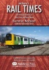 Britains Rail Times Summer Revision 2016 - For Principal Stations on Main Lines and Rural Routes (Paperback) - Network Rail Photo