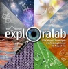 Exploralab - 150+ Ways to Investigate the Amazing Science All Around You (Hardcover, Original) - The Exploratorium Photo