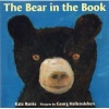 The Bear in the Book (Hardcover) - Kate Banks Photo