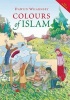 Colours of Islam (Hardcover) - Dawud Wharnsby Photo