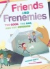 Friends and Frenemies - The Good, the Bad, and the Awkward (Paperback) - Jennifer Castle Photo