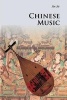 Chinese Music (Paperback, 3rd Revised edition) - Jie Jin Photo