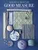 Good Measure - Knit a Perfect Fit Every Time (Hardcover) - Deborah A Newton Photo