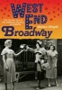 West End Broadway - The Golden Age of the American Musical in London (Hardcover, New) - Adrian Wright Photo