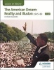 The Access to History: The American Dream: Reality and Illusion, 1945-1980 for AQA (Paperback) - Vivienne Sanders Photo