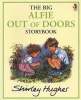 The Big Alfie Out of Doors Storybook (Paperback, Reissue) - Shirley Hughes Photo