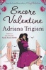 Encore Valentine (Paperback) - Adriana Trigiani Photo