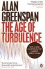 The Age of Turbulence - Adventures in a New World (Paperback) - Alan Greenspan Photo