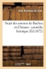 Sujet Des Amours de Bachus Et D'Ariane: Comedie Heroique (French, Paperback) - Jean Donneau De Vize Photo