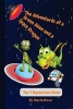 The Adventures of a Green Alien and a Space Dragon - The 4 Mysterious Aliens (Paperback) - Mrs Maria Rusu Photo