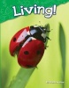 Living! (Kindergarten) (Paperback) - Elizabeth Austen Photo